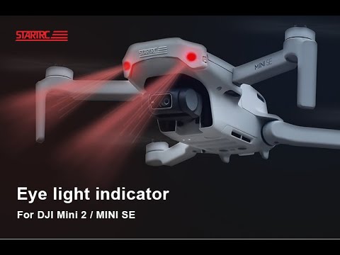 STARTRC Eye light indicator for DJI Mini 2 & Mini SE