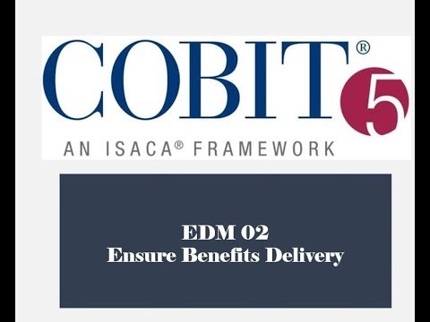 COBIT Processes - EDM02 - Benefits Delivery 1