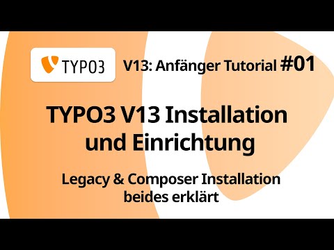 TYPO3 V13 installieren - TYPO3 Anfänger Tutorial #01