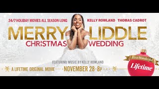 Kelly Rowland Sings &quot;We Need A Little Christmas&quot; for Lifetime&#39;s Merry Liddle Christmas Wedding