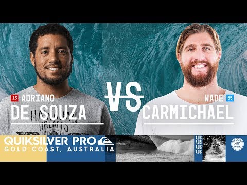 Adriano de Souza vs. Wade Carmichael - Round Three, Heat 10 - Quiksilver Pro Gold Coast 2018
