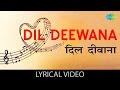 Dil Deewana(Female) with lyrics | दिल दीवाना गाने के बोल | Maine Pyaar Kiya | Salman