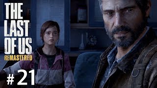 #21【TPS】THE LAST OF US®︎Remastered【実況】