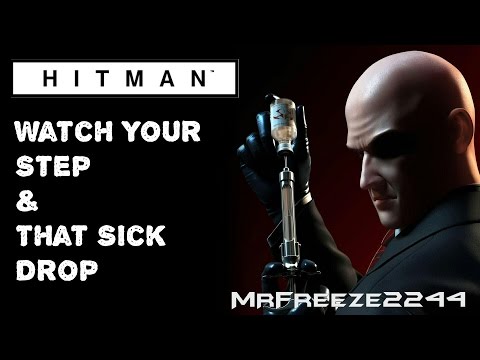 HITMAN - Paris - Watch Your Step & That Sick Drop - Challenges