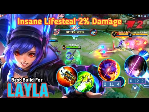 Layla Insane Lifesteal Build 2% Damage ~ Build Top 1 Global Layla ~ Mobile Legends