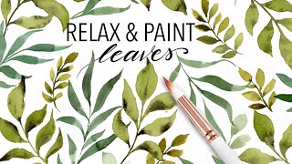 Paint With Me: Calming Watercolour Leaf Patters for a Peaceful Mind 🍃