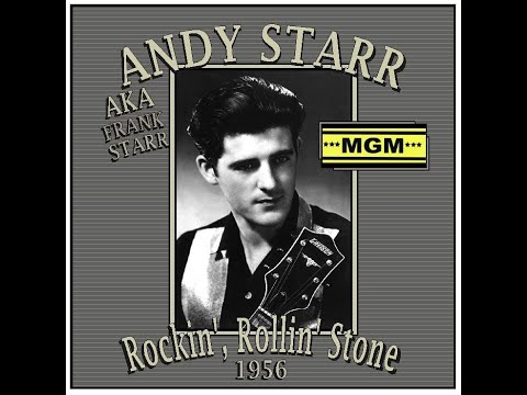 Andy Starr - Rockin' Rollin' Stone (1956)
