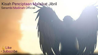 Download lagu Kisah Penciptaan Malaikat Jibril mp3