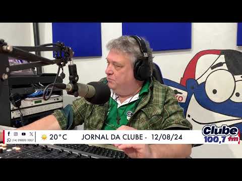 Jornal da Clube - 12/08/24 - Edição da Manhã