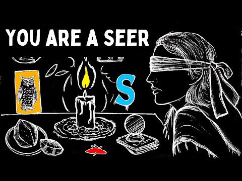 9 Signs You Are a SEER - Only 10 People Out of 1000 Have These Signs