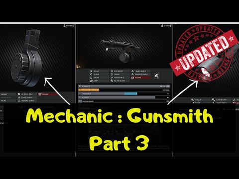 Mechanic - Gunsmith Part 3 ▶️NEW item/ALL parts! (Escape from Tarkov)