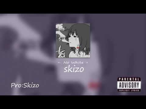 SKIZO-No White (official music)