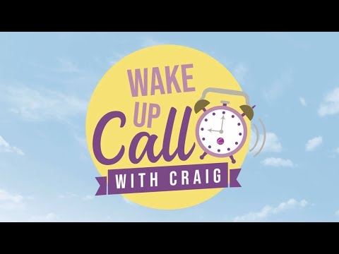 Wake Up Call with Craig Laird (05 Jan 2022)