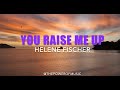 You Raise Me Up Live Helene Fischer Lyric Video