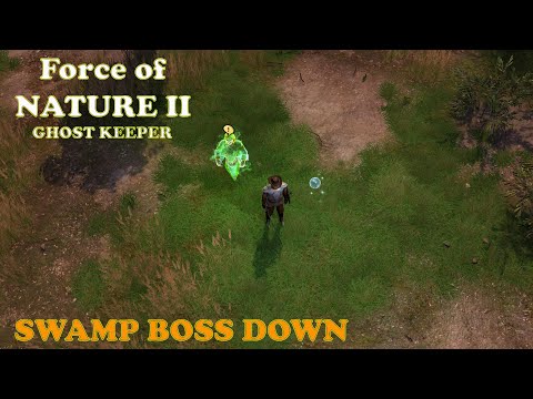 Force of Nature 2 Ep 17     Time to take out the swamp boss and a quick glance at the winter map