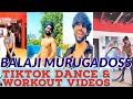 Bigg Boss Tamil 4 Contestant Balaji Murugadoss Famous Tik Tok Dance & Workout Videos