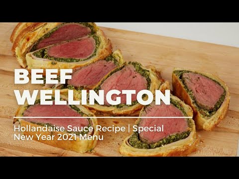 BEEF WELLINGTON WITH HOLLANDAISE SAUCE | FILET MIGNON...