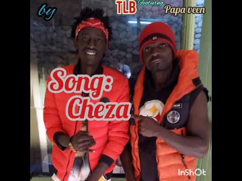 CHEZA-   TLB   X   PAPA VEEN