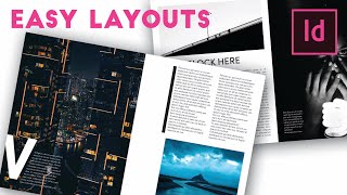 How to make BEAUTIFUL and EASY InDesign Layouts in 9 minutes. Episode 1