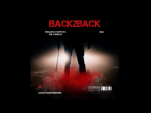 KHAAOS x TAPP£R x GR x SHELLZ - B2B  #LNO