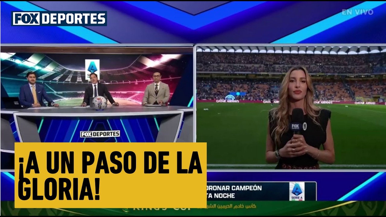 🤩🙌 ¡A UN PASO DE LA GLORIA! ¿HABRÁ CAMPEÓN HOY? | Serie A
