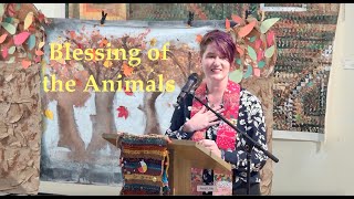 2025 11 09 Rev Sally “Blessing of the Animals”