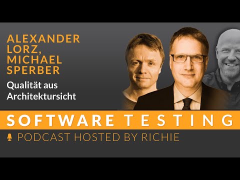 Qualität aus Architektursicht - Alexander Lorz, Michael Sperber