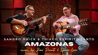 Thiago Espirito Santo &amp; Sandro Haick play Amazonas (João Donato &amp; Lysias Enio)