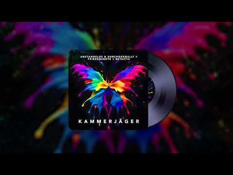 Anstandslos & Durchgeknallt, Friedensbote & BETASTIC - Kammerjäger