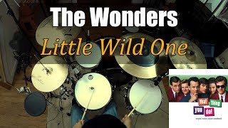 The Wonders - Little Wild One [DRUM COVER]