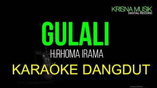 Download lagu GULALI RHOMA IRAMA KARAOKE DANGDUT ORIGINAL HD AUDIO mp3 Download lagu GULALI RHOMA IRAMA KARAOKE DANGDUT ORIGINAL HD AUDIO mp3