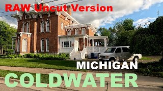 Coldwater Michigan Raw Uncut Version