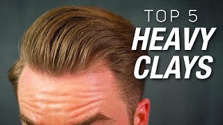 Hoher Halt, mattes Finish! | Die besten Heavy Clays | Top 5 Haarstyling Produkte für Männer