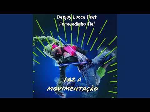 Faz a Movimentação