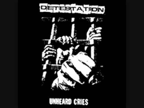 Detestation - Why do they cry