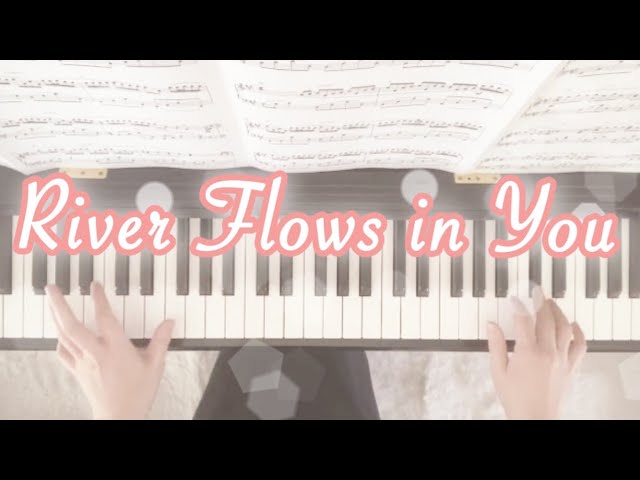 River Flows In You