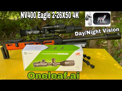 Commander NV400 Eagle 2-26X50 4K Digital Day/Night Vision(Unboxing & Review #airriflepcp