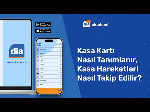 DİA'da Kasa Kartı Nasıl Tanımlanır, Kasa Hareketleri Nasıl Takip Edilir?