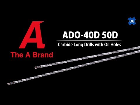 ADO-40D・50D:Carbide long Drills with Oil Holes