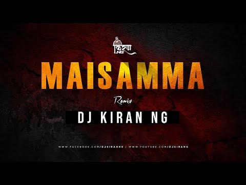 Maisamma - Mayadari Maisamma DJ Remix - DJ Kiran NG | Telugu Hit DJ Song