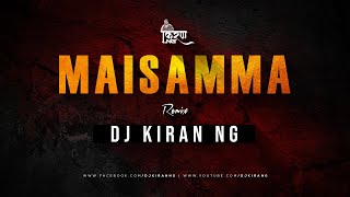 Maisamma - Mayadari Maisamma DJ Remix -  DJ Kiran 
