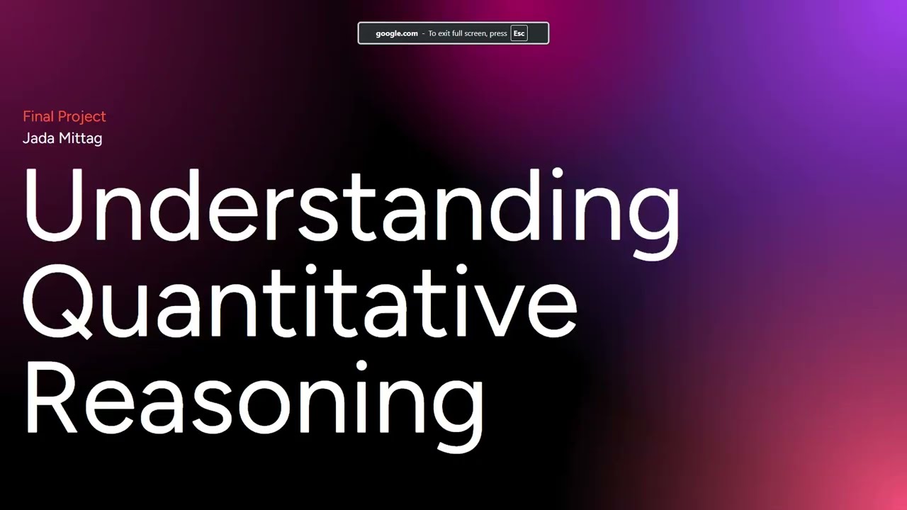 Understanding Quantitative Reasoning Final Project