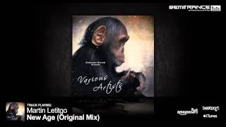 Martin Letitgo - New Age (Original Mix) [Semitrance Records]