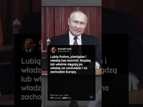 Donald Tusk: 'Lubią Putina, pieniądze i władzę bez kontroli'