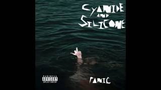 Cyanide and Silicone - Panic (Full Album)