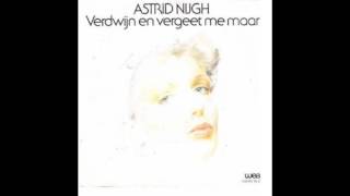 Astrid Nijgh - Verdwijn en vergeet me maar (1980)