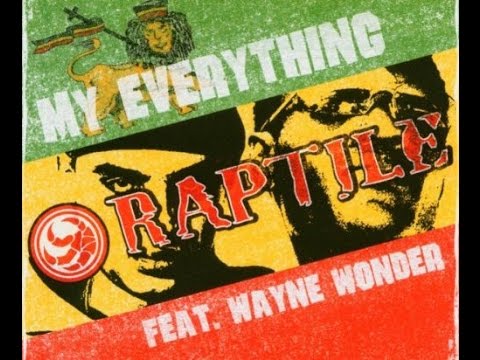 Raptile feat. Wayne Wonder - My Everything (Official Music Video -Year 2004)