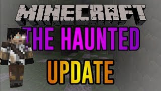 THE HAUNTED Update