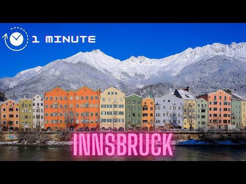 Innsbruck, Austria 🇦🇹  in One Minute 🕐  || 4K UHD