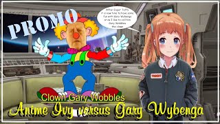 Ivy   Gary Wybenga , a Treasure Chest of Stupid Promo 2